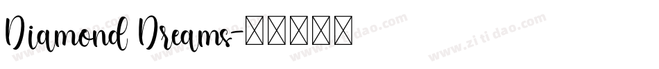Diamond Dreams字体转换